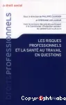 Les risques professionnels et la santé au travail en questions vignette