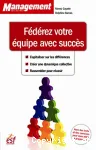 Fédérez votre équipe avec succès vignette