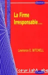 LA FIRME IRRESPONSABLE vignette