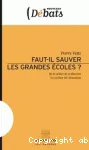Faut-il sauver les grandes écoles ? vignette