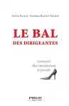 Le bal des dirigeantes : Comment elles transforment le pouvoir vignette