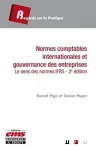 Normes comptables internationales et gouvernance des entreprises : Le sens des normes IFRS Ed. 2 vignette