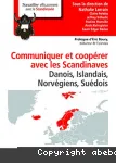 Communiquer et coopérer avec les Scandinaves : Danois, Islandais, Norvégiens, Suédois vignette