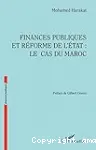 Finances publiques et réforme de l'Etat : le cas du Maroc vignette