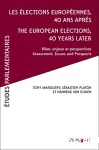 Les élections européennes 40 ans après – The European Elections, 40 years later : Bilans, enjeux et perspectives – Assessement, Issues and Prospects vignette
