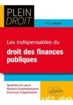 Les indispensables du droit des finances publiques vignette