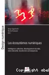 Les écosystèmes numériques : Intelligence collective, développement durable, interculturalité, transfert de connaissances Ed. 1 vignette