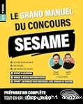 Le Grand Manuel du concours SESAME : 120 fiches, 120 vidéos de cours, 10 tests, 1000 questions Ed. 7 vignette